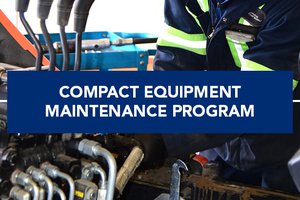 Maximize uptime with our new Compact Equipment Maintenance Programs Maximize uptime with our new Compact Equipment Maintenance Programs